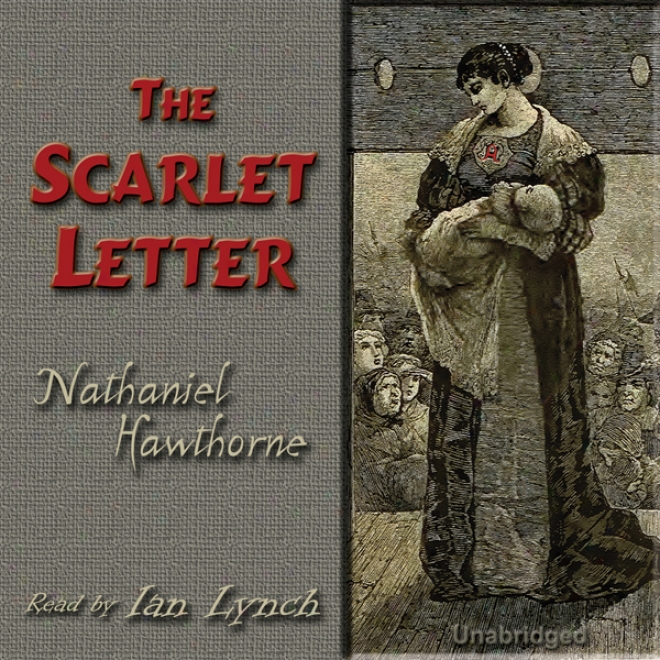 The Scarlet Letter (unabridged)