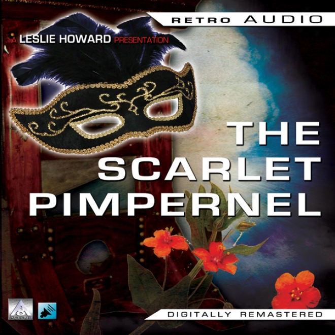 The Scarlet Pim0ernel: Retro Audio (unabridged)