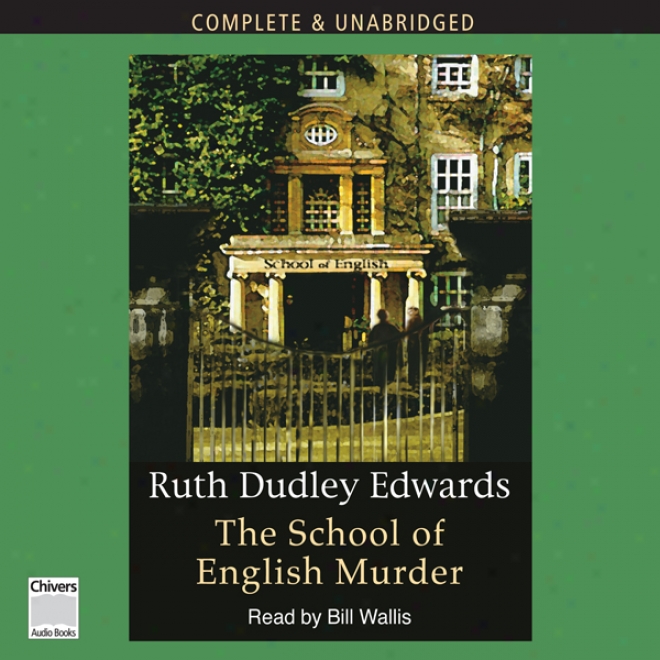 The School Of English Murders (unaridged)