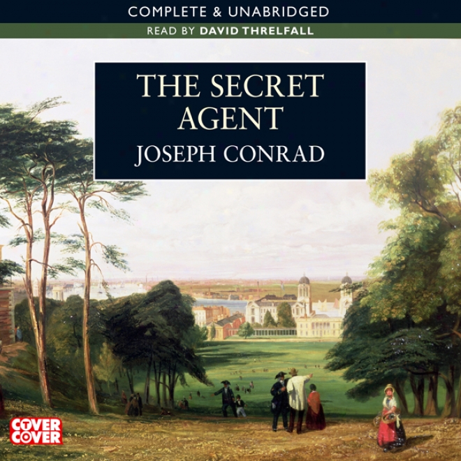 The Secret Agent (unabridged)