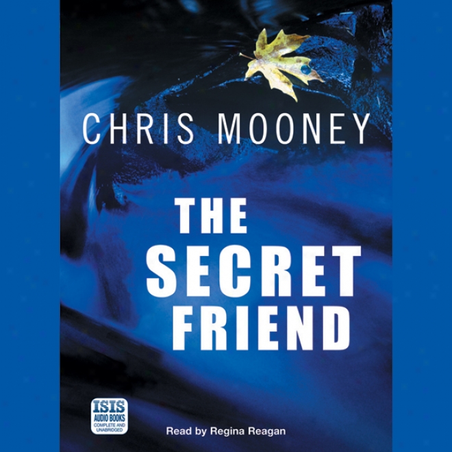 The Secret Friend (unabridged)