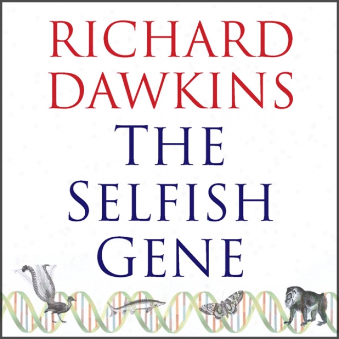 The Selfish Gene (unabridged)