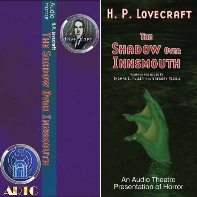 The Shadow Over Innsmouth (dramatized)