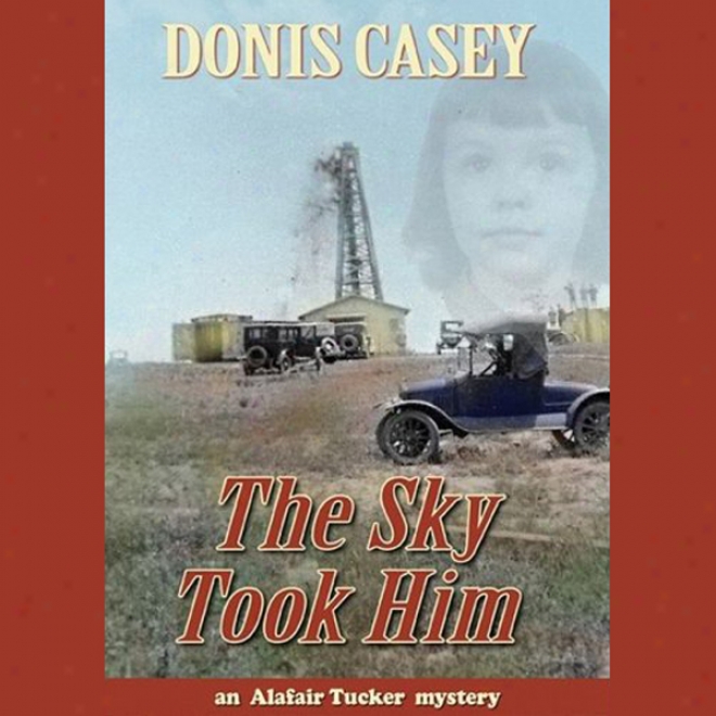 The Sky Took Him (unabridged)