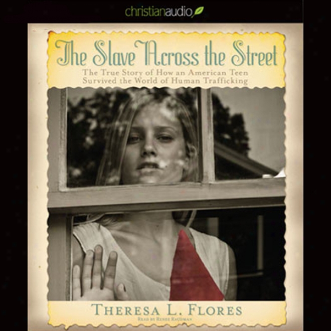 The Slave Across The Street (unabridged)