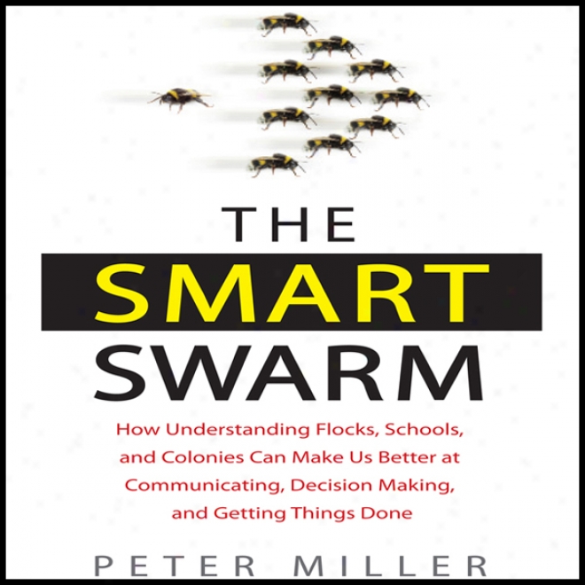 The Smart Swarm (unabridged)