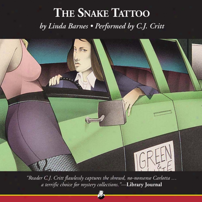 The Snake Tattoo: A Carlotta Carlyle Mystery, Book 2 (ubabridged)