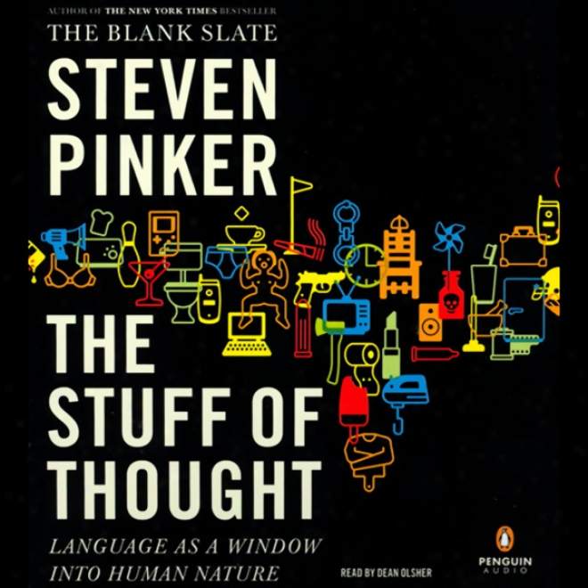 The Stuff Of Thought: Language As A Window Into Like a man Nature