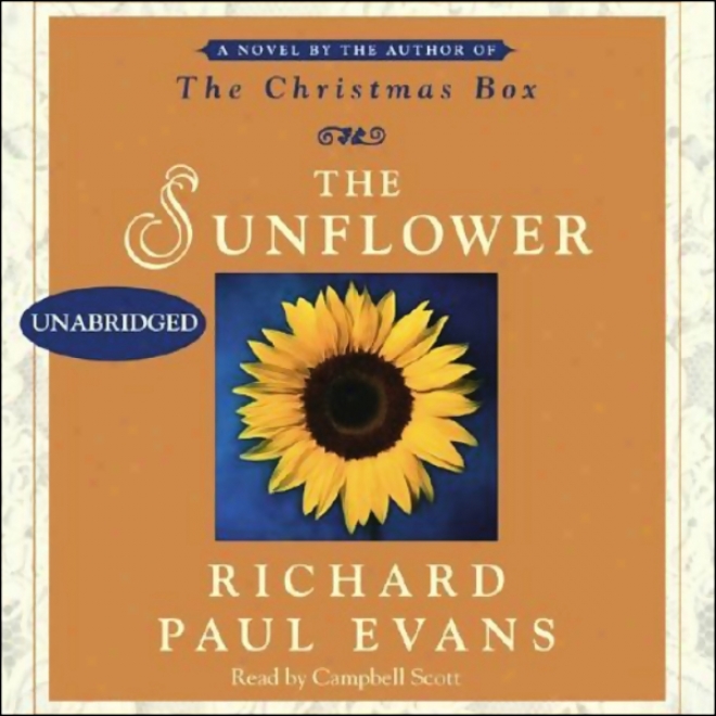 The Sunflowre: A Novel (unabridged)