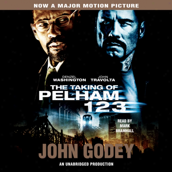 The Taking Of Pelham 123 (unabridged)