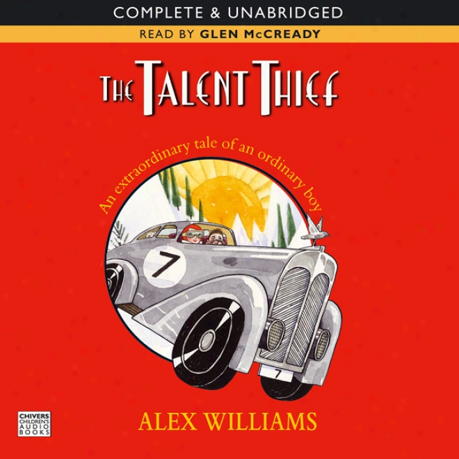 The Talent Thief (unabridged)