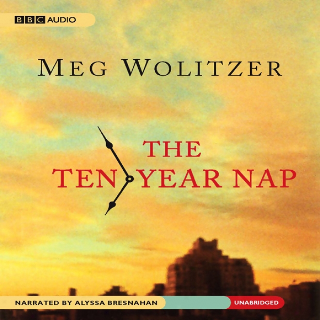 The Ten-year Nap (unabridged)