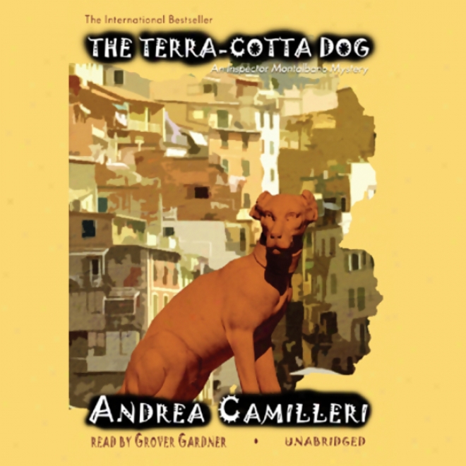 The Terra-cotta Dog: Ann Inspector Montalbano Mystery (unabridged)