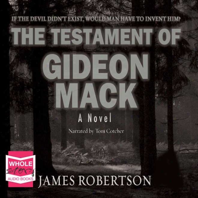 The Will Of Gideon Mack (unabridged)