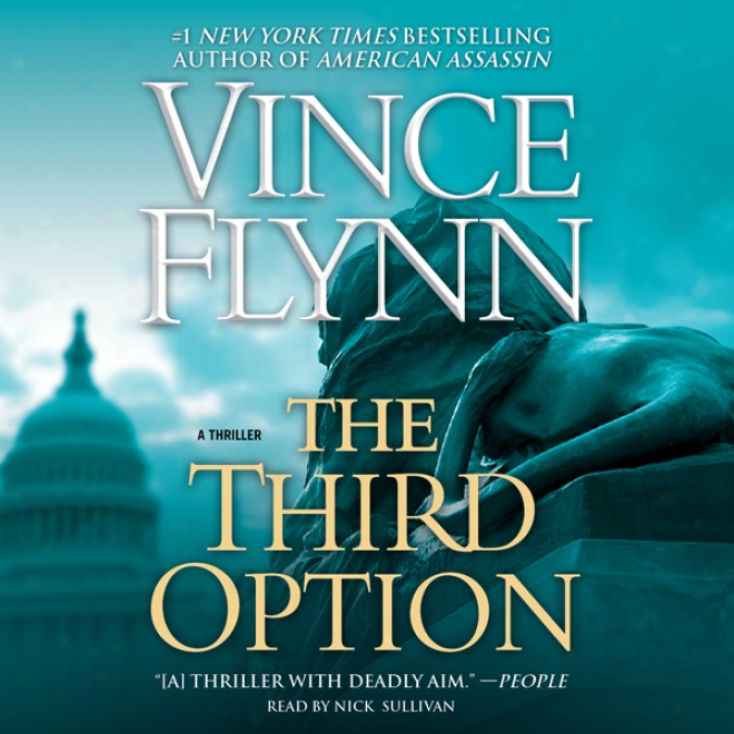 The Third Option: Mitch Rapp Series (ubabridged)