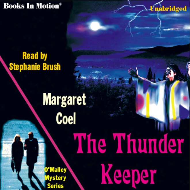 The Thunder Keeper: Arapaho Indian Mysteries (unabridged)