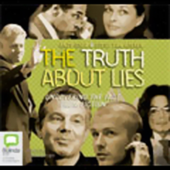 The Truth About Lies (unabridged)