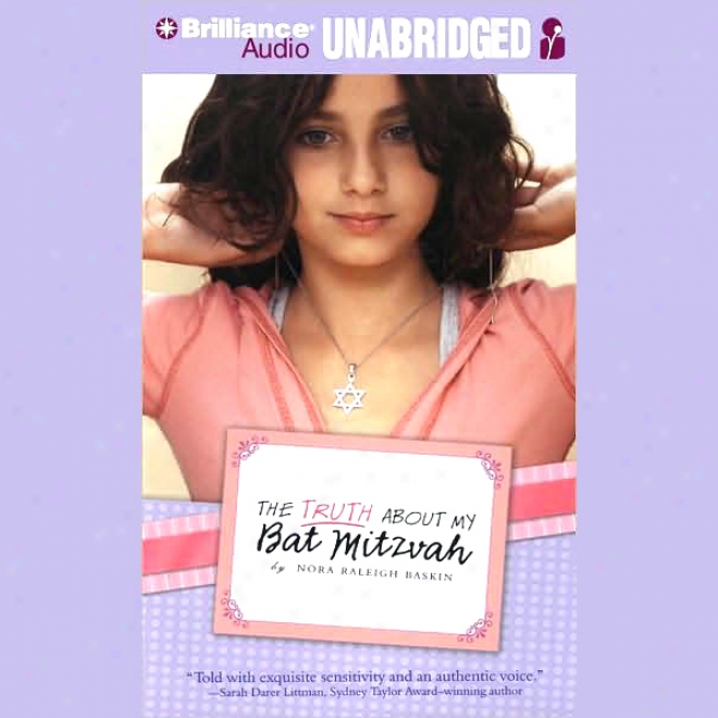 The Truth About My Bat Mitzvah (unabridged)