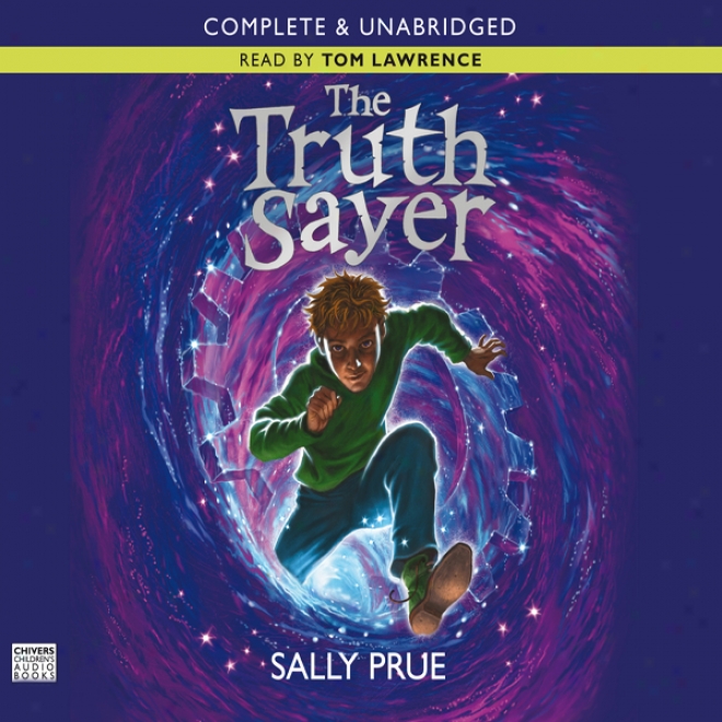 The Truth Sayer (unabridged)