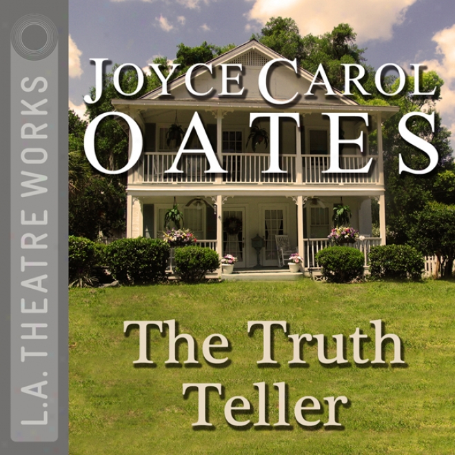 The Truth Teller (dramatized)