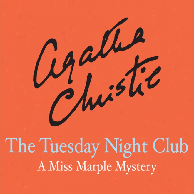 The Tuesday Night Club (unabridged)