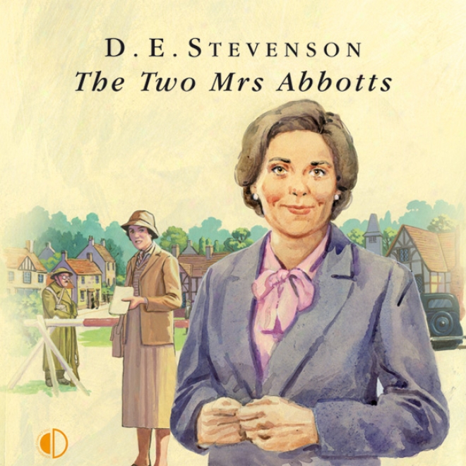 The Two Mrs Abotts (unabridged)