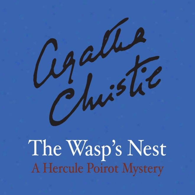 The Wasp's Nest (unabridged)