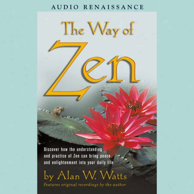 The Way Of Zen