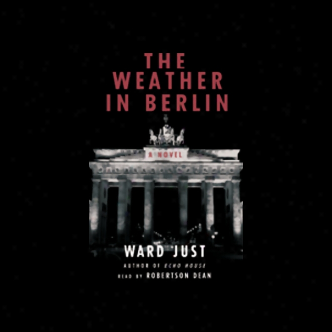 The Weather In Berlin (unabridged)