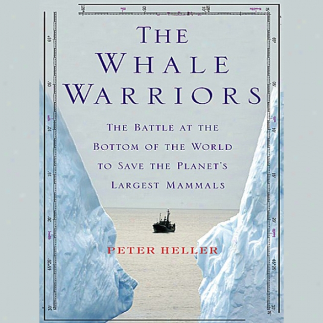 The Whale Warrlors (unabridged)