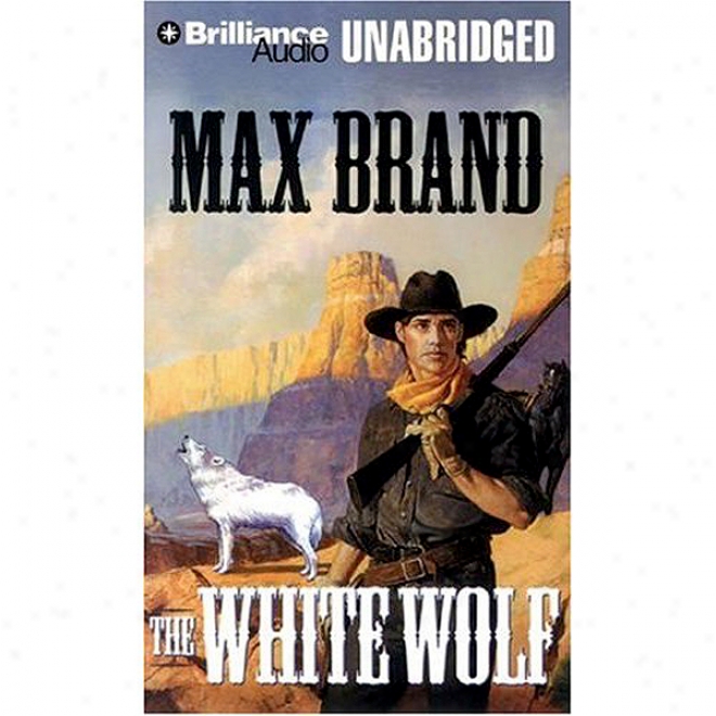 The White Wolf (unabridged)