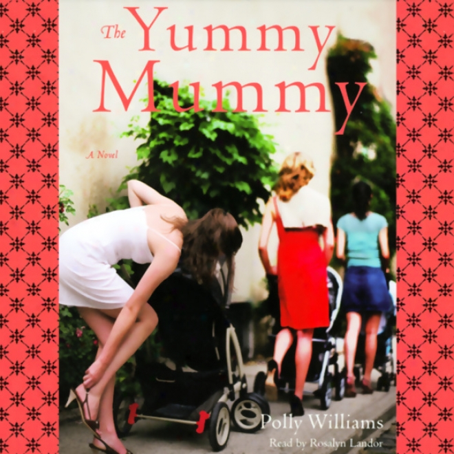 The Yummy Mummy