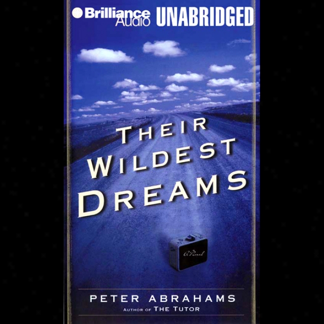 Their Wildest Dreams (unabridged)