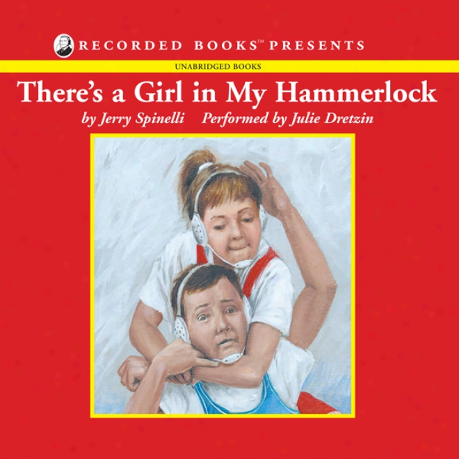 There's A Girl In My Hammerlock (unabridged)