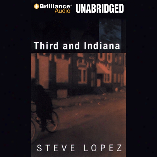 Third And Indiana (unabridged)