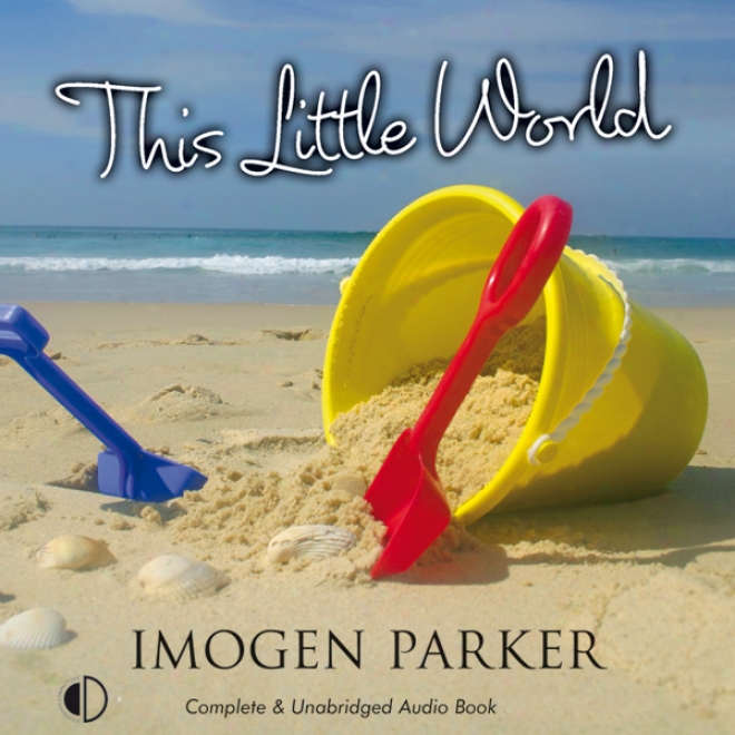 This Little World (unabridged)