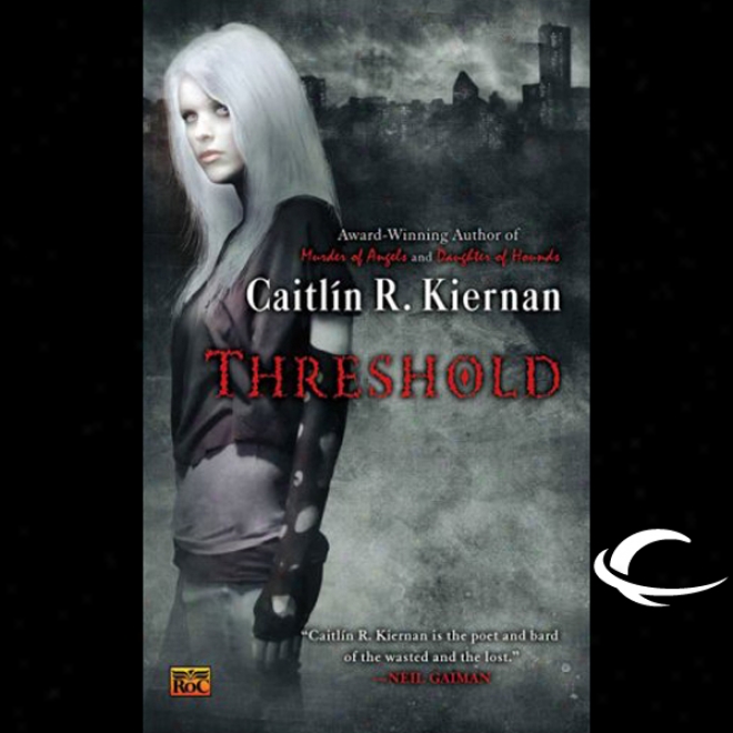 Threshold: A Novel Of Deep Time (unabridged)