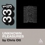 Joy Division's Unknown Pleasures: 33 1/3 Series (unabridged)