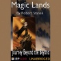 Magic Landw: Journey Beyond The Beyond (unnabridged)