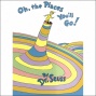 Oh, The Places You'll Go! (unabridged)