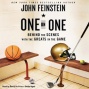 One On One: Behind The Scenes With The Greats In The Game (unabridged)