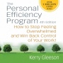 Personal Efficieny Program: How To Stop Feeling Overwhelmed And Win Back Control Of Your Work! (unabridged)