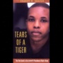 Tears Of A Tiger (unabridged)