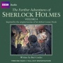 The Further Adventures Of Sherlock Holmes: Volume Two (dramatised)