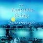 The Invisible Bridge (unabridged)