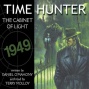 Time Hunter 1: The Cabinet Of Light (unabricged)