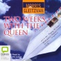 Two Weeks Wuth The Queen (unabridged)