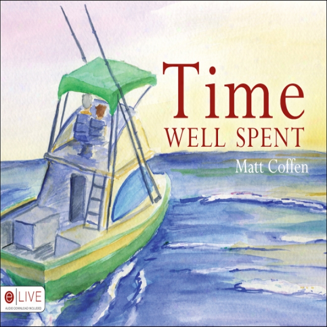 Time Well Exhausted (unabridged)