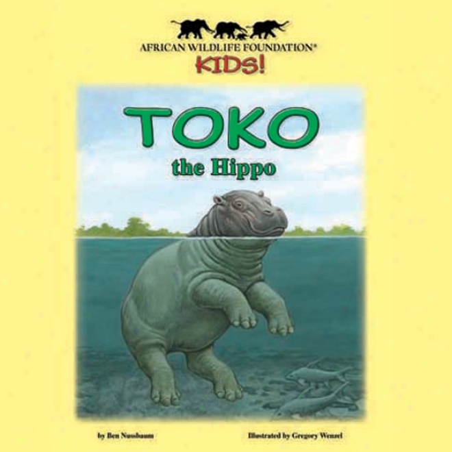 Toko The Hippo (unabridbed)