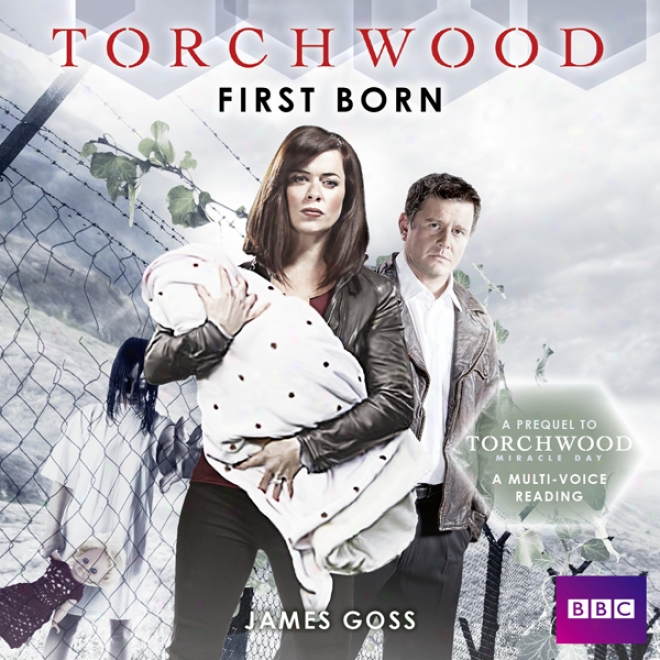 Torchwood: First Born (unabridegd)